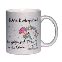 Glitzertasse - Einhorn Tschüss Kindergarten! Ich Glitzer Jetzt In Der Schule! -Geschenke Tassen Store bild glitzertasse einhorn einschulung maedchen 2 525207