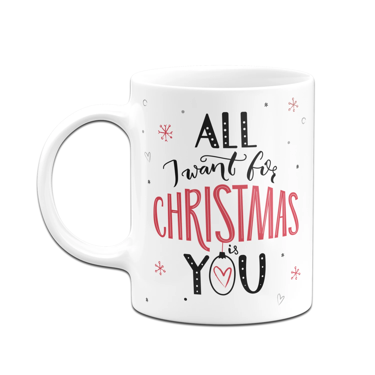 Tasse - All I Want For Christmas Is You 8 Tasse - All I Want For Christmas Is You – Bild 6
