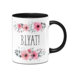 Tasse - Blyat! - Blumig -Geschenke Tassen Store bild tasse blyat blumig 2 209364
