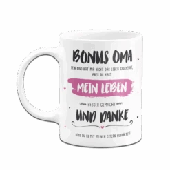 Tasse - Bonus Oma, Du Hast Mein Leben Besser Gemacht 14 Tasse - Bonus Oma, Du Hast Mein Leben Besser Gemacht -Geschenke Tassen Store bild tasse bonus oma du hast mein leben besser gemacht 5
