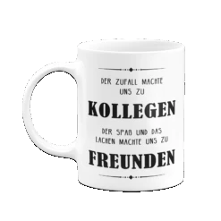 Tasse - Der Zufall Machte Uns Zu Kollegen V2 -Geschenke Tassen Store bild tasse der zufall machte uns zu kollegen v2