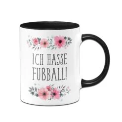 Tasse - Ich Hasse Fußball - Blumig -Geschenke Tassen Store bild tasse ich hasse fussball blumig 2 522332