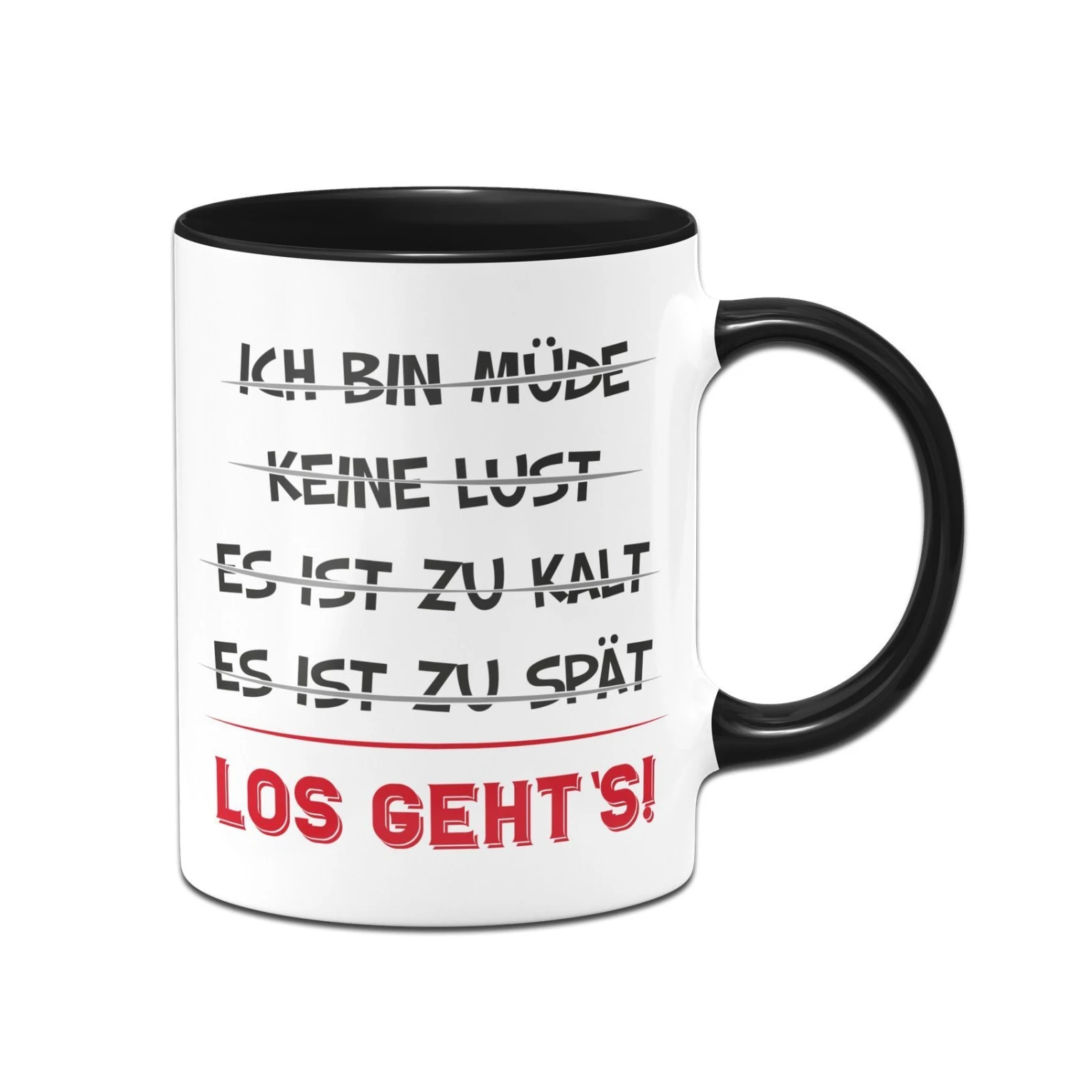 Tasse - Los Geht´s! 3 Tasse - Los Geht´s!