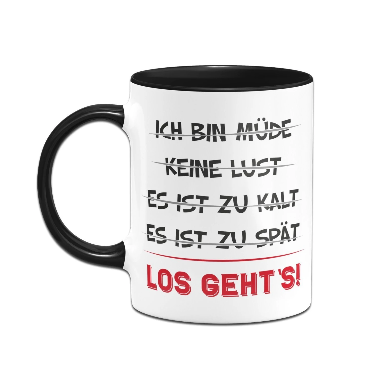 Tasse - Los Geht´s! 4 Tasse - Los Geht´s! – Bild 2