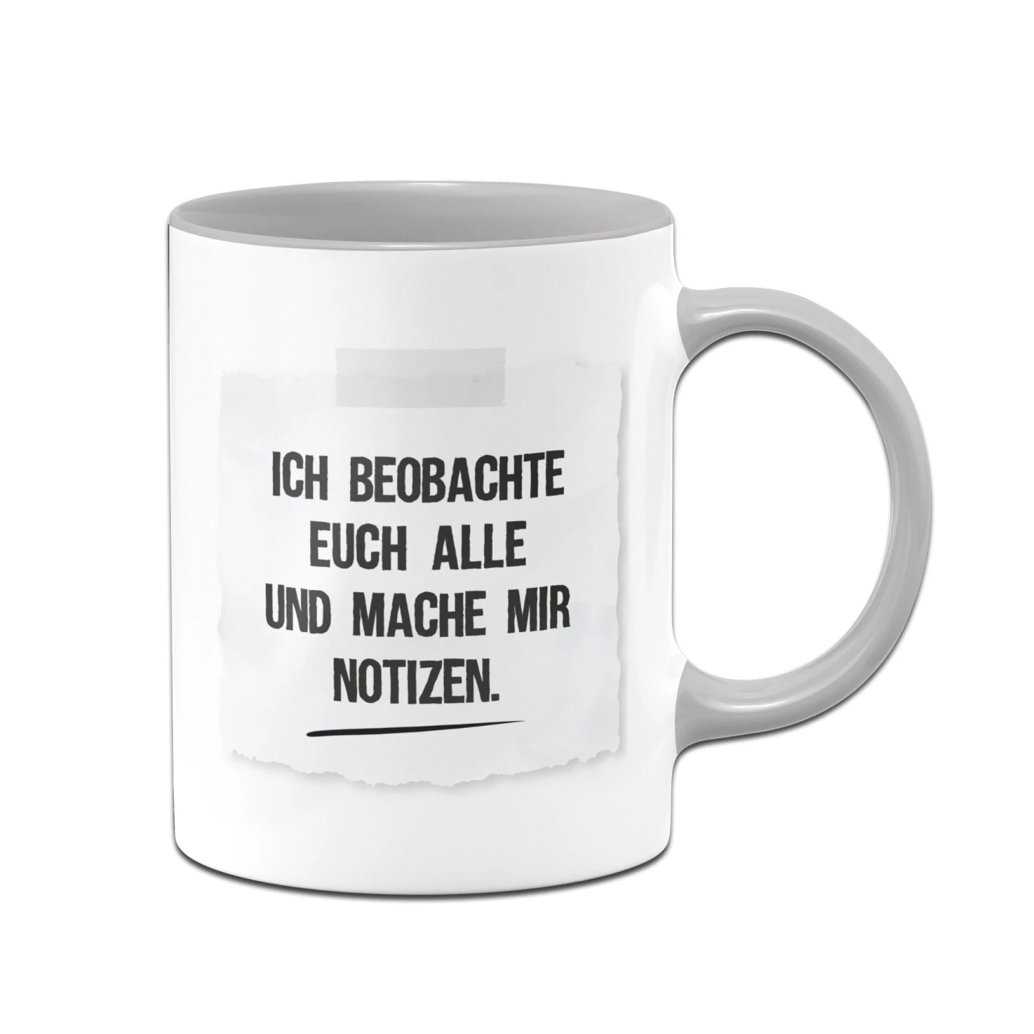 Tasse - Ich Beobachte Euch Alle Und Mache Mir Notizen - Notizzettel 5 Tasse - Ich Beobachte Euch Alle Und Mache Mir Notizen - Notizzettel – Bild 3