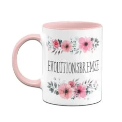Tasse - Evolutionsbremse - Blumig -Geschenke Tassen Store bild tasse lustig evoloutionsbremse blumig 4 301144