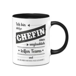 Tasse - Ich Bin Stolze Chefin Eines Unglaublich Tollen Teams Und Ja, Sie Haben Mir Diese Tasse Gesche -Geschenke Tassen Store bild tasse lustig stolze chefin 4 256371