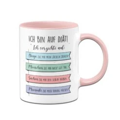 Tasse - Ich Bin Auf Diät! Ich Verzichte Auf Dinge Die Mir Nicht Gut Tun. 9 Tasse - Ich Bin Auf Diät! Ich Verzichte Auf Dinge Die Mir Nicht Gut Tun. -Geschenke Tassen Store bild tasse spruch ich verzichte auf diaet 0 738157