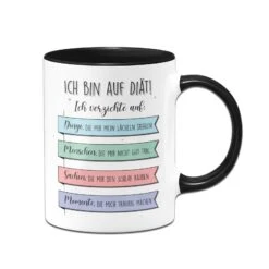 Tasse - Ich Bin Auf Diät! Ich Verzichte Auf Dinge Die Mir Nicht Gut Tun. 10 Tasse - Ich Bin Auf Diät! Ich Verzichte Auf Dinge Die Mir Nicht Gut Tun. -Geschenke Tassen Store bild tasse spruch ich verzichte auf diaet 1 599995