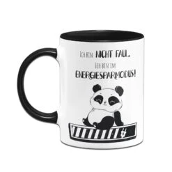Panda Tasse - Ich Bin Nicht Faul. Ich Bin Im Energiesparmodus! -Geschenke Tassen Store bild tasse spruch panda nicht faul energiesparmodus 2 626457