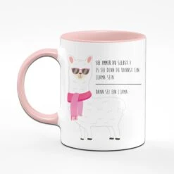 Tasse - Sei Immer Du Selbst Es Sei Denn Du Kannst Ein Lama Sein -Geschenke Tassen Store seidu rosa 228364
