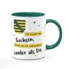 Tasse - Ich Komme Aus Sachsen - Cooler Sachse 1 Tasse - Ich Komme Aus Sachsen - Cooler Sachse -Geschenke Tassen Store tasse cooler sachse 488183