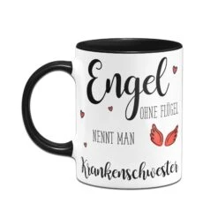 Tasse - Engel Ohne Flügel Nennt Man Krankenschwester -Geschenke Tassen Store tasse engel ohne fluegel krankenschwester schwarz h 802164