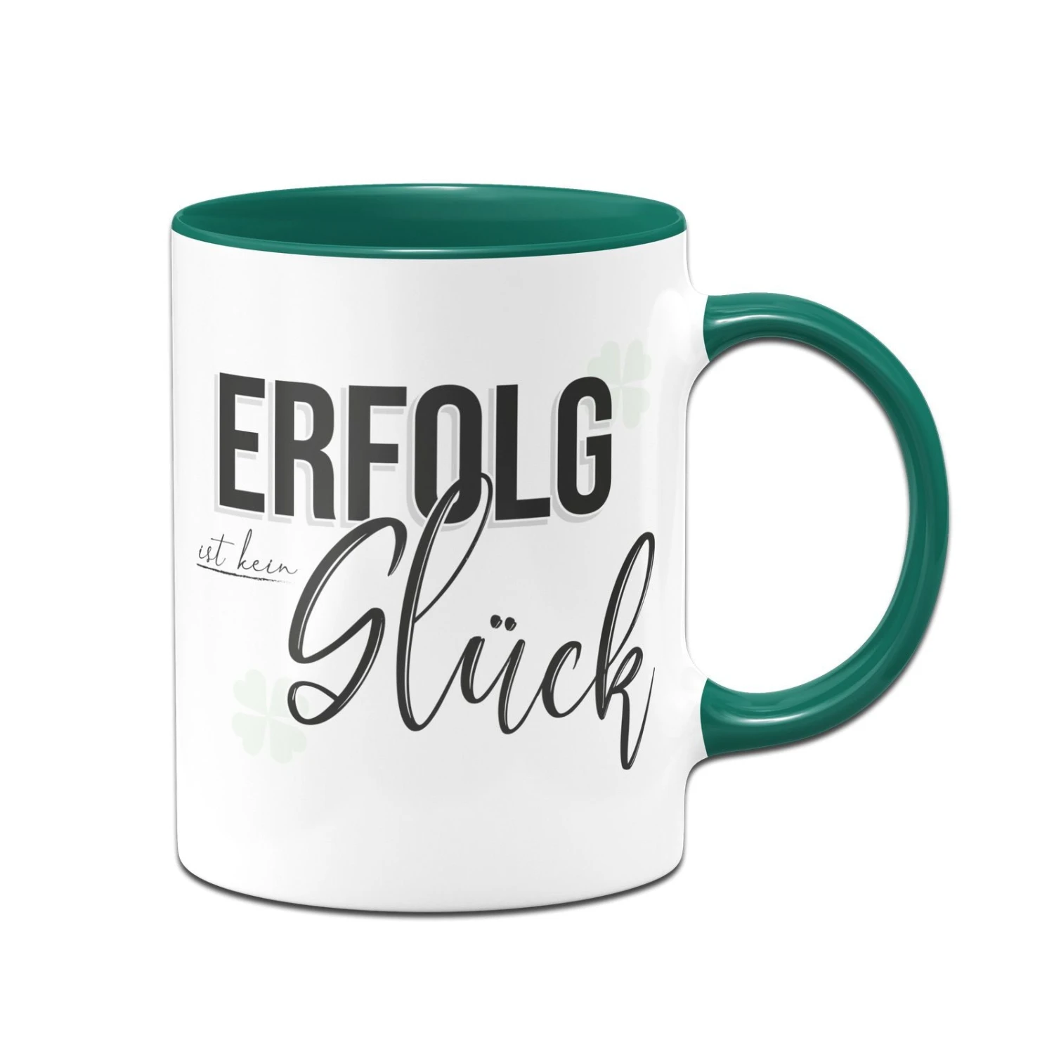 Tasse - Erfolg Ist Kein Glück 5 Tasse - Erfolg Ist Kein Glück – Bild 3