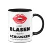 Tasse - Erst Blasen & Dann Schlucken -Geschenke Tassen Store tasse erst blasen schlucken schwarz 655535