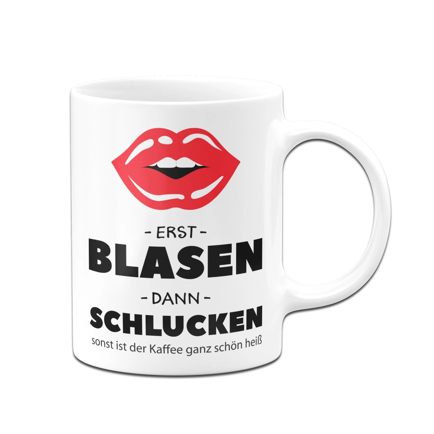 Tasse - Erst Blasen & Dann Schlucken 5 Tasse - Erst Blasen & Dann Schlucken – Bild 3
