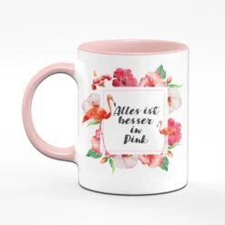 Flamingo Tasse - Alles Ist Besser In Pink -Geschenke Tassen Store tasse flamingo besser in pink rueckansicht 464921
