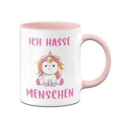 Tasse - Ich Hasse Menschen Mit Einhorn - Zornhorn