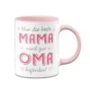 Tasse - Nur Die Beste Mama Wird Zur Oma Befördert -Geschenke Tassen Store tasse mama zu oma rosa 557508