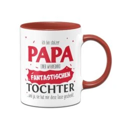 Tasse - Stolzer Papa Einer Fantastischen Tochter -Geschenke Tassen Store tasse papa tocher rot v 413883