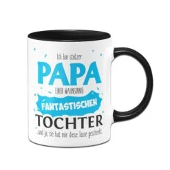 Tasse - Stolzer Papa Einer Fantastischen Tochter -Geschenke Tassen Store tasse papa tocher schwarz v 721952