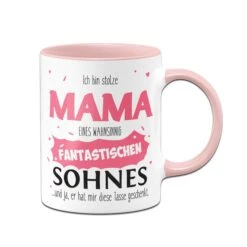 Tasse - Stolze Mama Eines Fantastischen Sohnes