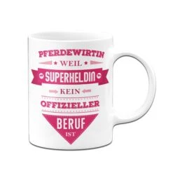 Tasse - Pferdewirtin, Weil Superheldin Kein Offizieller Beruf Ist ⭐ -Geschenke Tassen Store tasse Pferdewirtin weil superheldin kein offizieller beruf ist02 132292