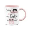 Tasse - Sorry, Ich Kann Nicht. Meine Katze Hat Nein Gesagt. 1 Tasse - Sorry, Ich Kann Nicht. Meine Katze Hat Nein Gesagt. -Geschenke Tassen Store tasse Sorry ich kann nicht meine katze hat nein gesagt00 732627