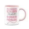 Tasse - Du Denkst Ich Bin Lieb Und Nett? Böser Fehler! 2 Tasse - Du Denkst Ich Bin Lieb Und Nett? Böser Fehler! -Geschenke Tassen Store tasse du denkst ich bin lieb und nett boser fehler00 628469